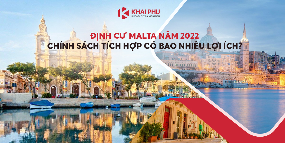 chính sách định cư malta mới nhất năm 2022