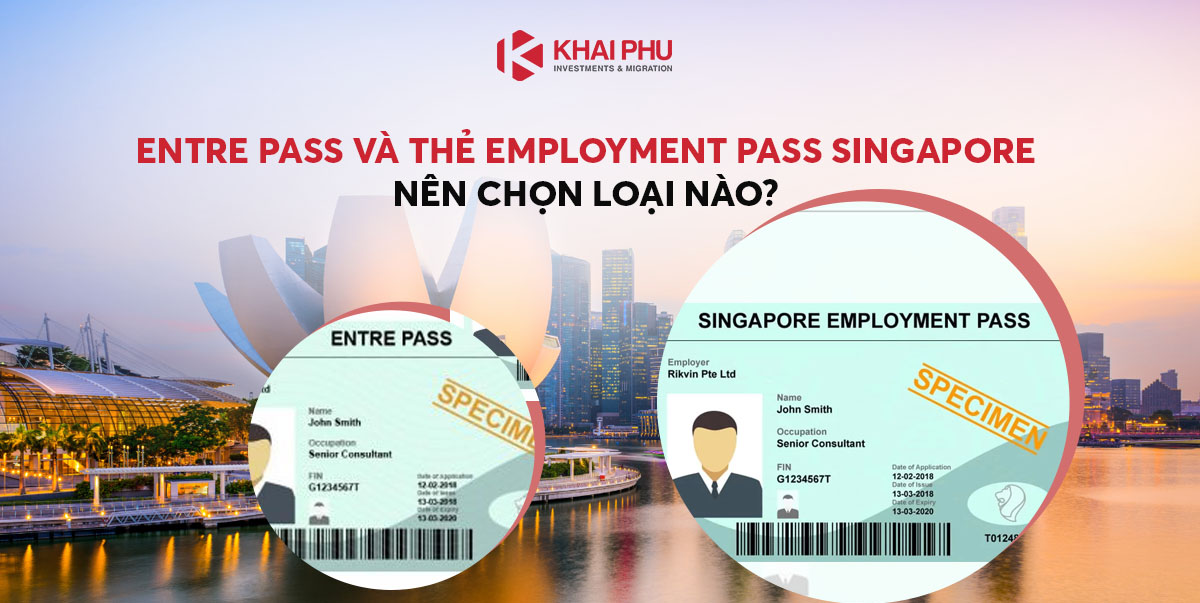 thẻ entre pass và thẻ employment pass