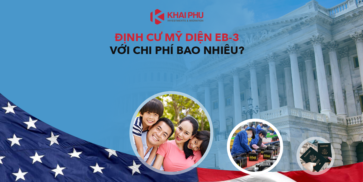 Chi phí định cư Mỹ diện EB-3