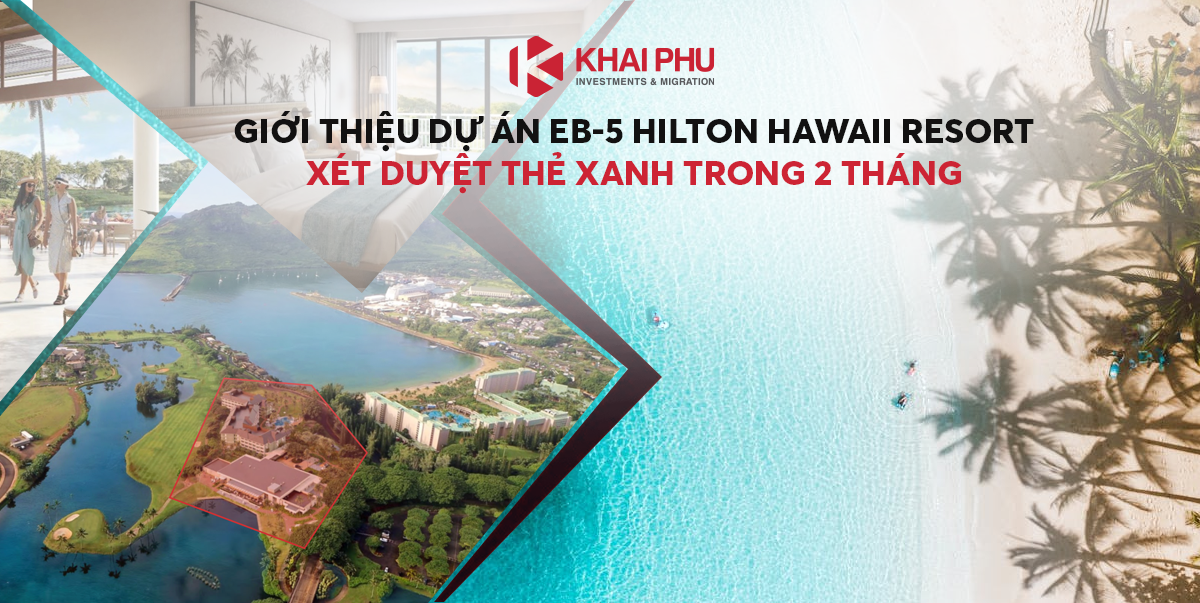 Giới thiệu dự án EB-5 HILTON HAWAII RESORT