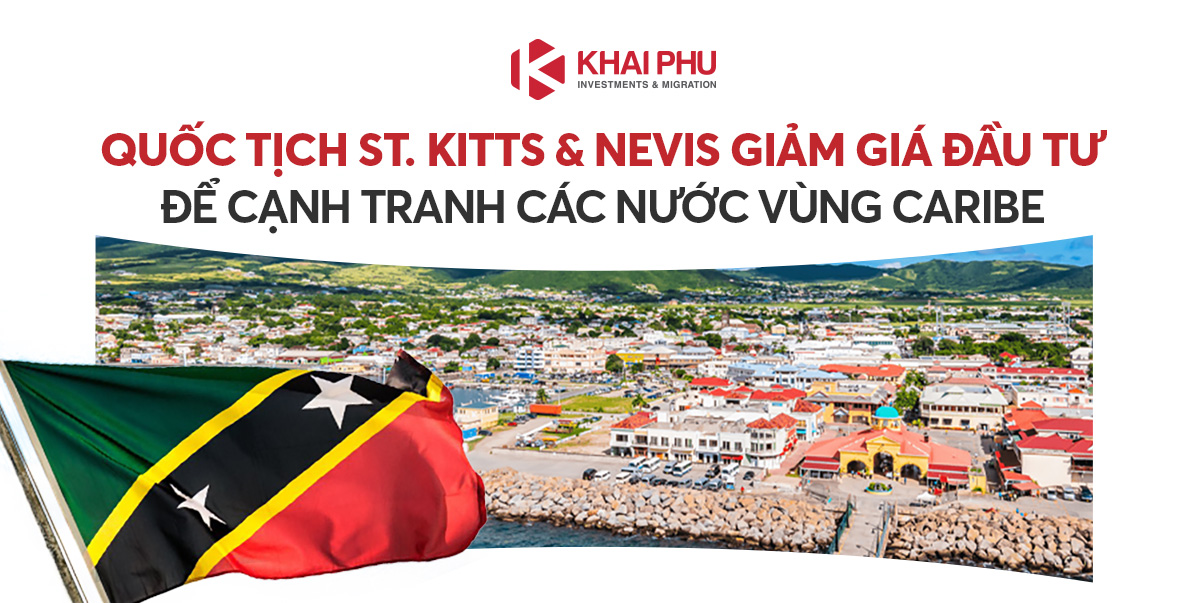 Quốc tịch St Kitts & Nevis giảm giá đầu tư để cạnh tranh