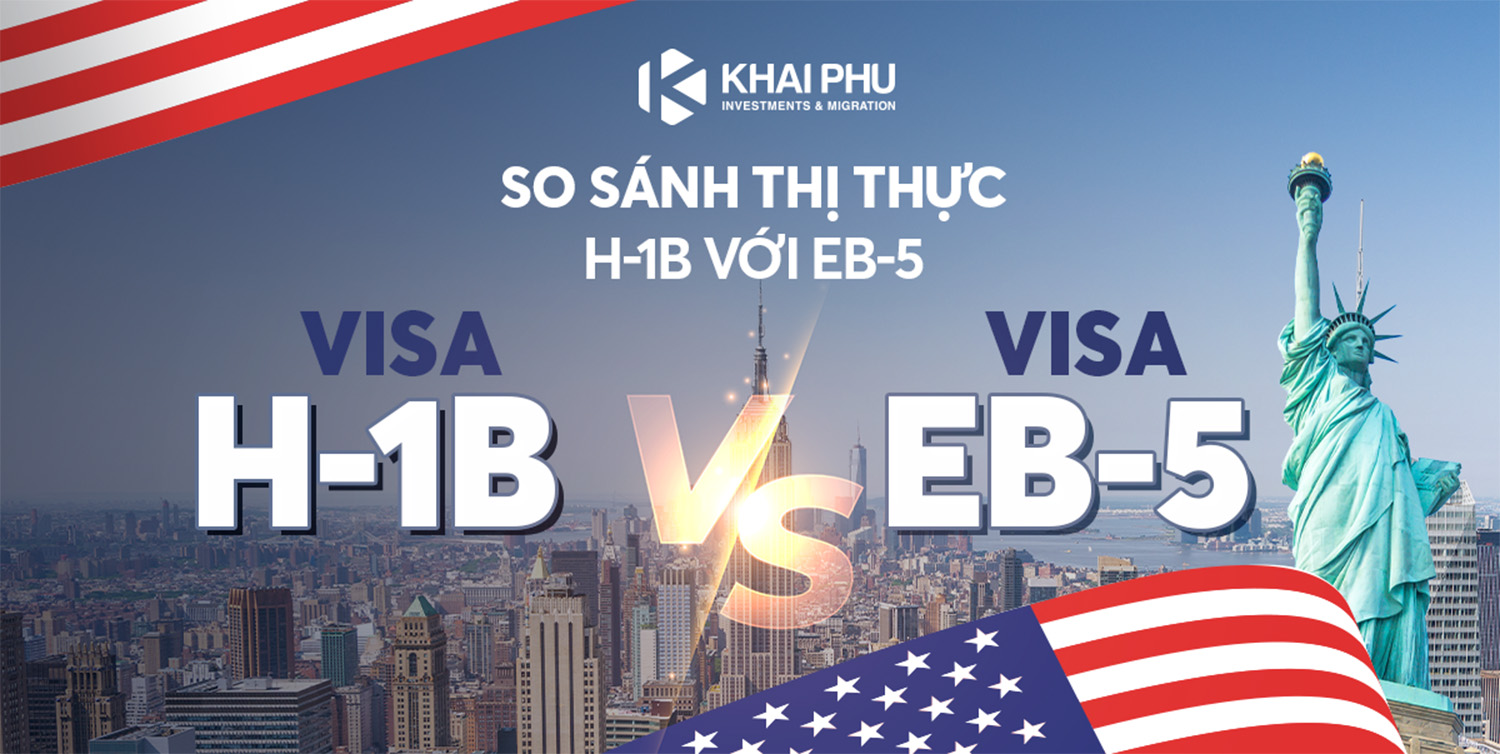 thị thực H-1B với thị thực EB-5