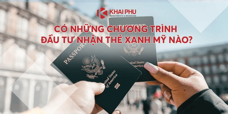 có những chương trình nhận visa Mỹ nào