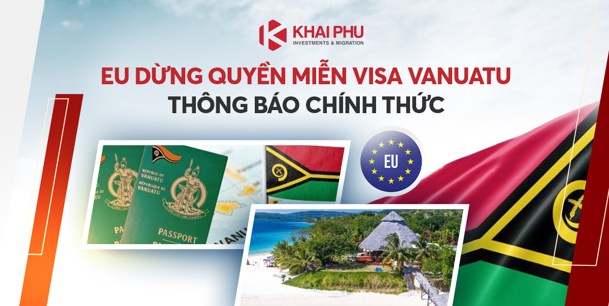 Thông Báo EU Dừng Quyền Miễn Visa Cho Vanuatu