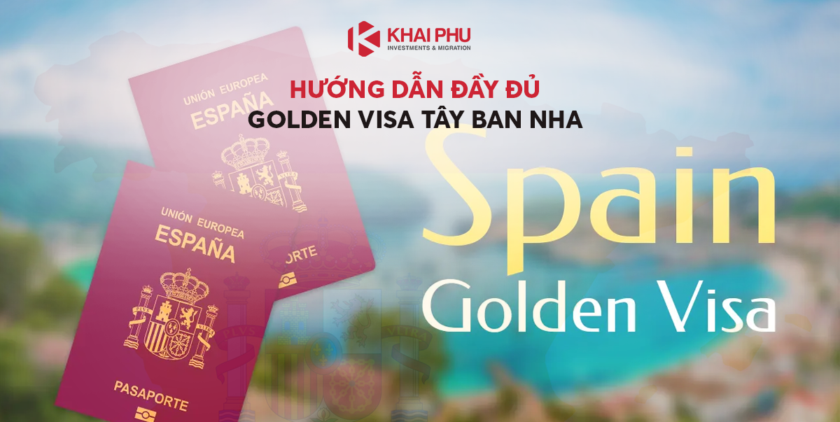 Golden Visa Tây Ban Nha