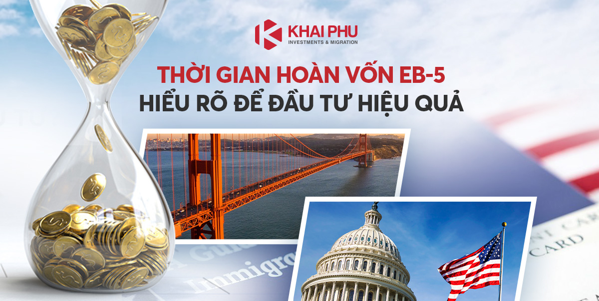 Thời gian hoàn vốn EB-5