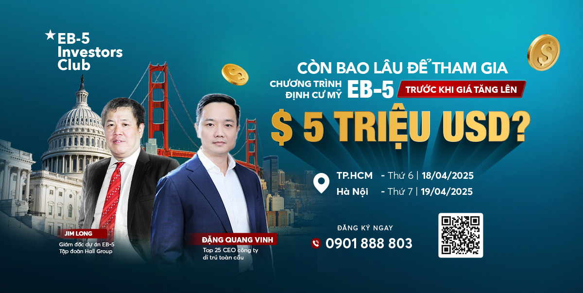 CHƯƠNG TRÌNH ĐỊNH CƯ MỸ EB-5