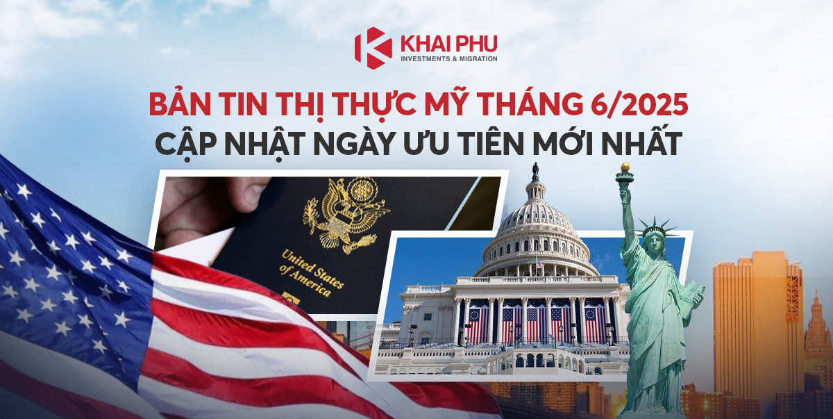 Bản Tin Thị Thực Mỹ Tháng 6/2025