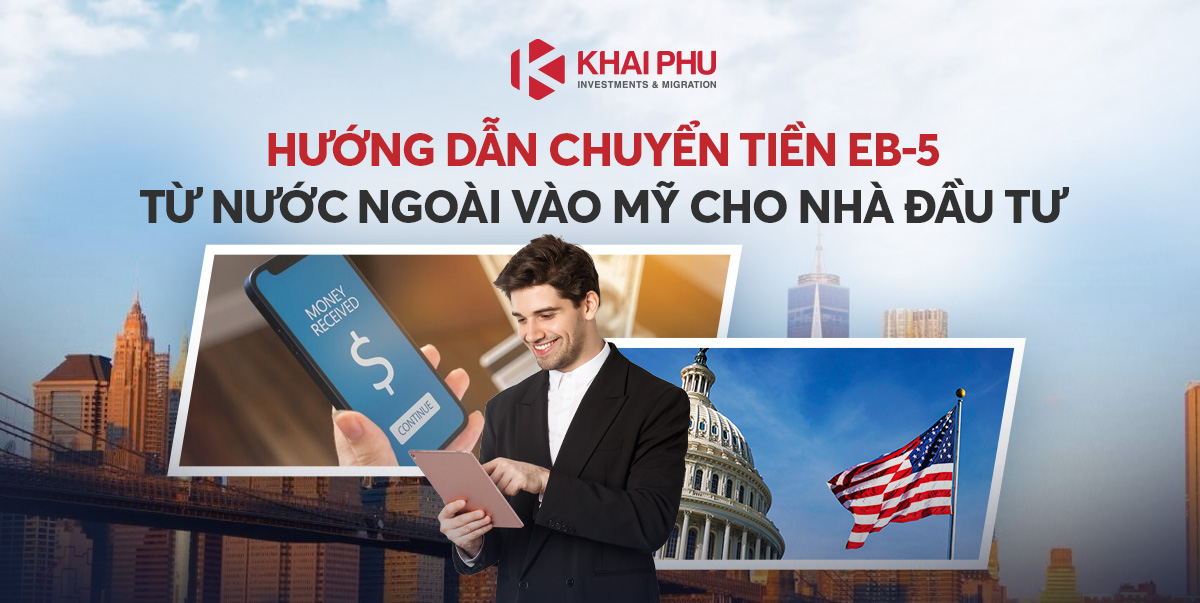 Hướng Dẫn Chuyển Tiền EB-5