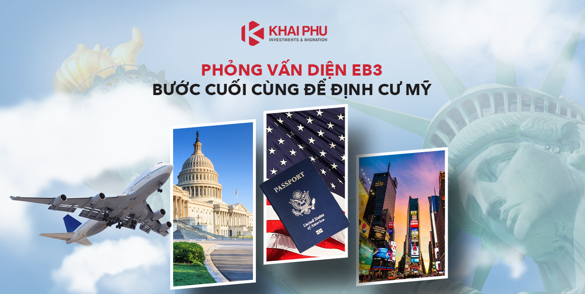 Phỏng vấn diện EB-3 tại Tổng Lãnh sự quán