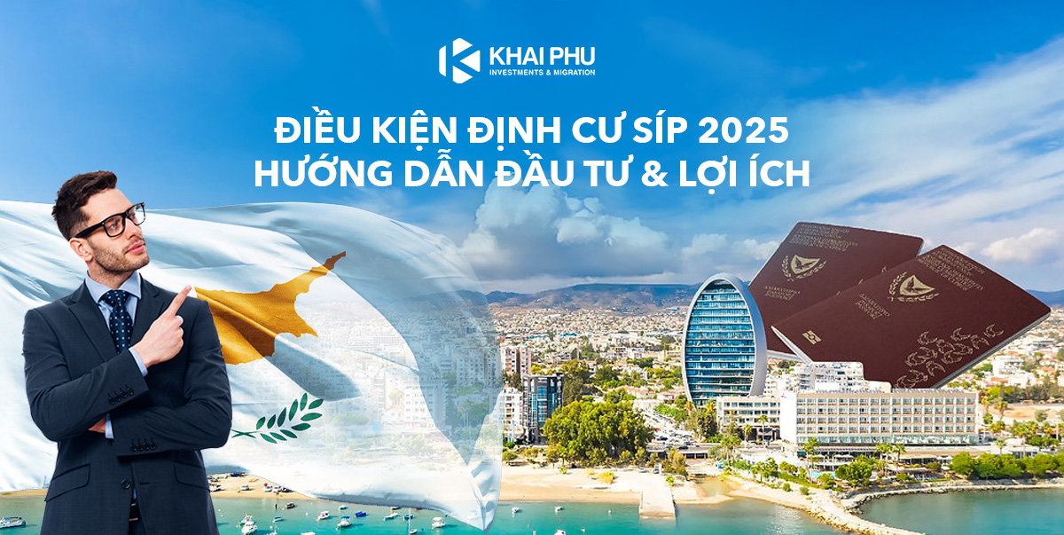 Điều kiện định cư Síp 2025