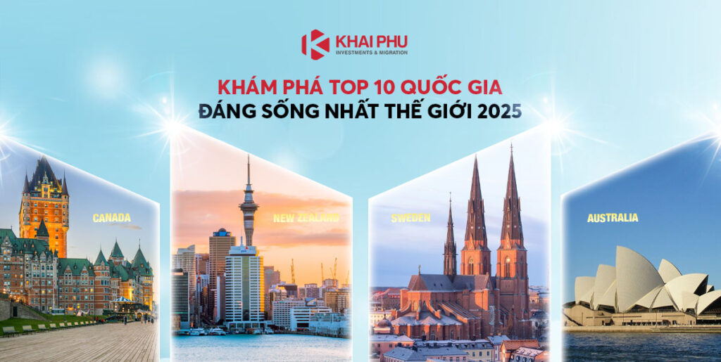 Top 10 quốc gia đáng sống nhất thế giới
