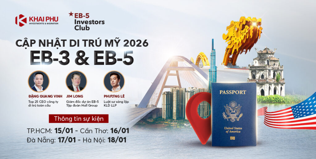 Hội thảo “Cập nhật Di trú Mỹ 2026 – EB-3 & EB-5”
