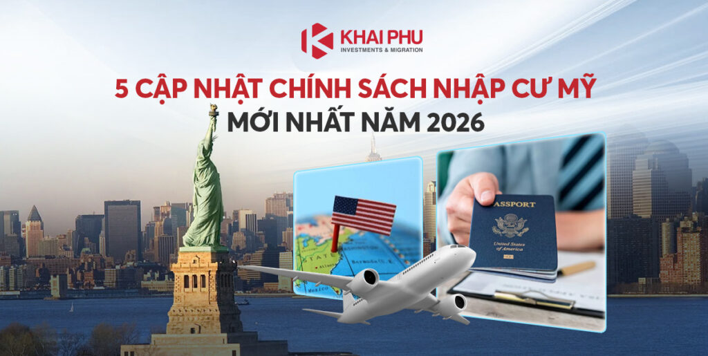 Cập nhật chính sách nhập cư Mỹ