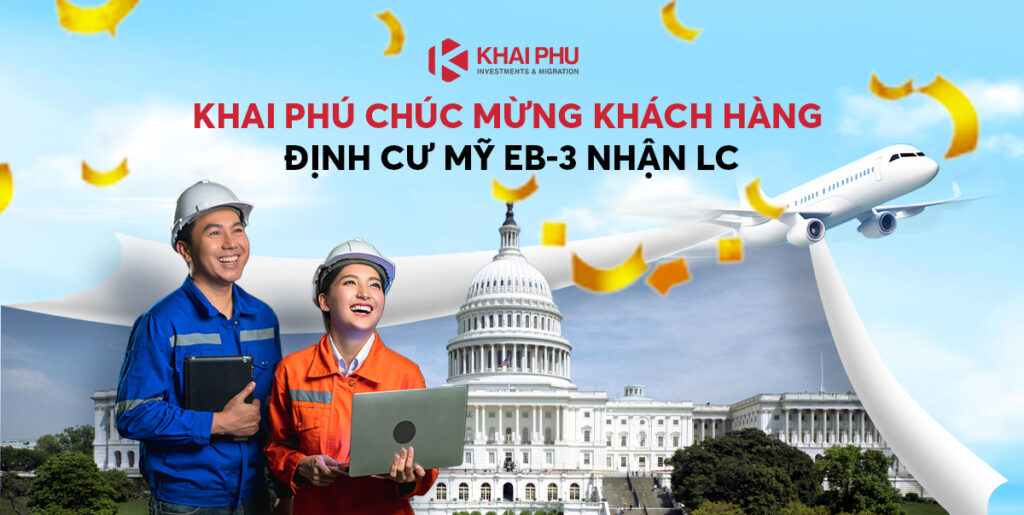 Khai Phú chúc mừng khách hàng định cư Mỹ EB-3 nhận chứng nhận lao động (LC)