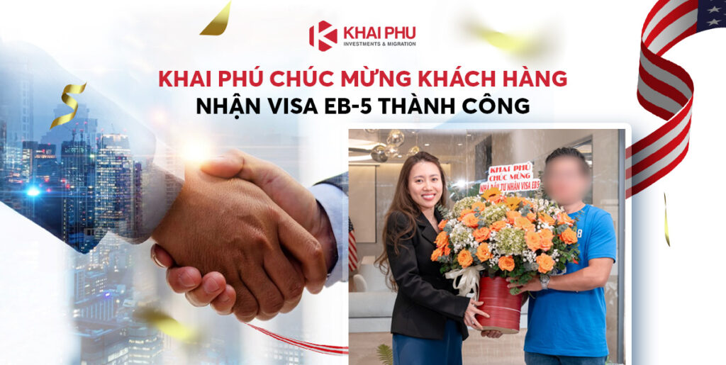 Khai Phú Chúc Mừng Khách Hàng Nhận Visa EB-5 Thành Công