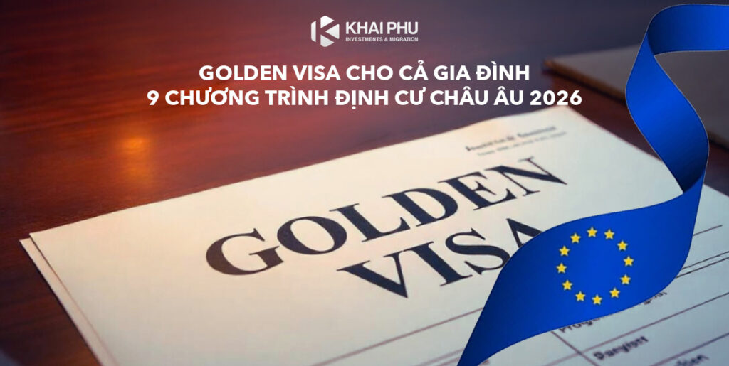 Golden Visa cho cả gia đình